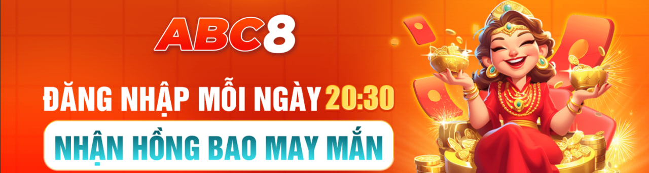 abc8 đăng nhập mỗi ngày nhận ngay 88k