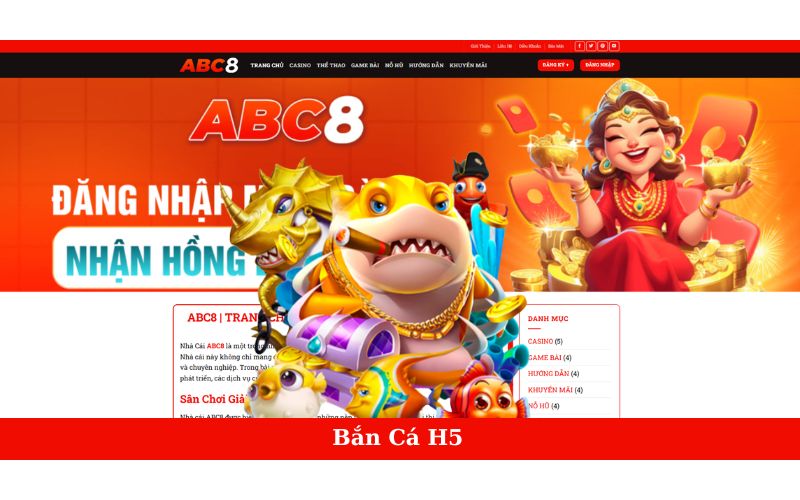 Bắn Cá H5 ABC8 - Loại Cá Đặc Biệt Và Chiến Thuật Thắng Lớn